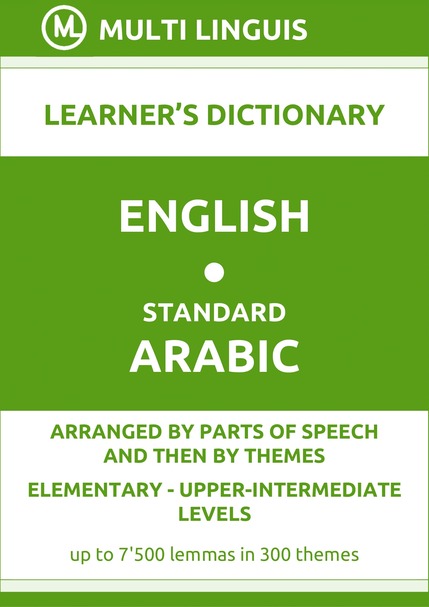 English-Standard Arabic (PoS-Theme-Arranged Learners Dictionary, Levels A1-B2) - Please scroll the page down!